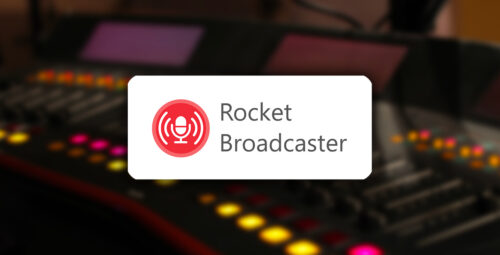 Broadcast live radio with Rocket Broadcaster